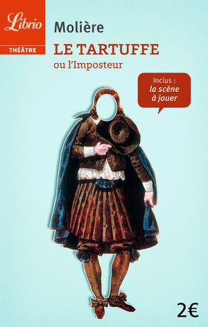 Le Tartuffe ou L'Imposteur