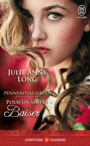 Pennyroyal Green, 2 : Pour un simple baiser