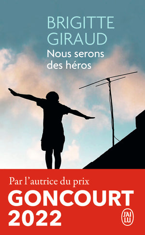 Nous serons des héros