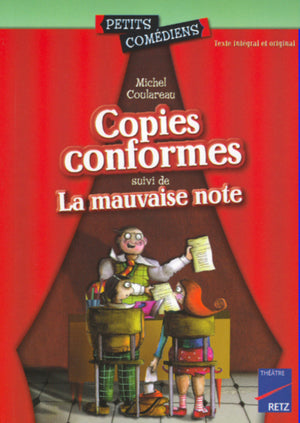 Copies conformes - La mauvaise note