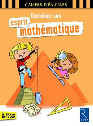 Entraîner son esprit mathématique