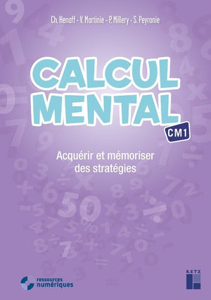 Calcul mental CM1 (+ CD Rom / Téléchargement)