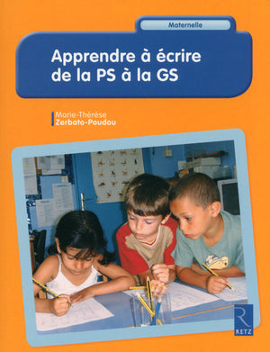 Apprendre à écrire de la petite section à la grande section