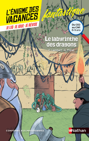 L'énigme des vacances - Le labyrinthe des dragons