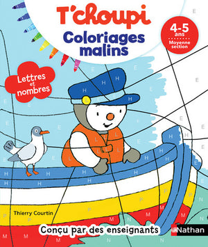 T'choupi coloriages malins - Lettres et nombres magiques