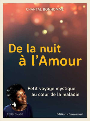 De la nuit à l'amour