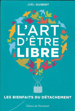 L'art d'être libre