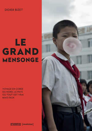 Le grand mensonge