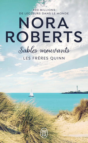 Les frères Quinn, Sables mouvants