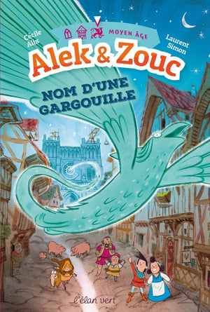 AleK et Zouc - Nom d'une gargouille