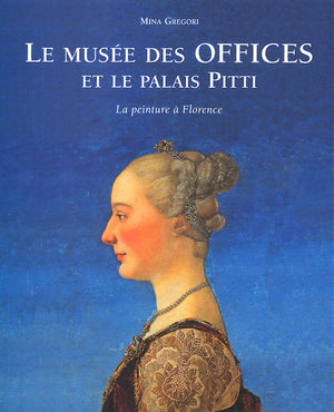 Le musée des Offices et le palais Pitti