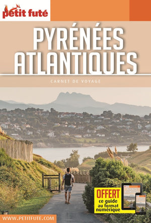 Guide Pyrénées-Atlantiques 2021 Carnet Petit Futé