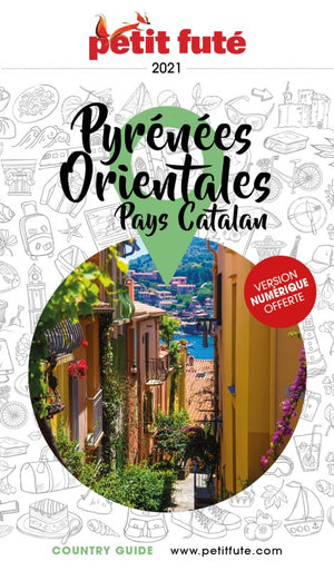 Guide Pyrénées-Orientales 2022 Petit Futé