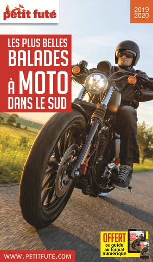 Guide Balades à moto dans le Sud 2019-2020 Petit Futé