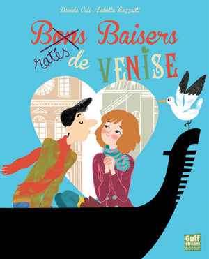 Baisers ratés de Venise