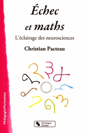 Échec et math l'éclairage des neurosciences