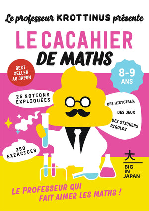 Le cacahier de Maths 8-9 ans