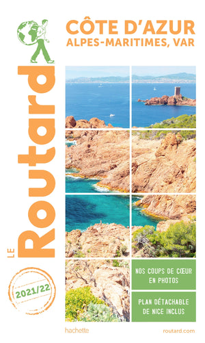 Guide du Routard Côte d'Azur 2021/22