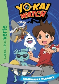 Yo-kai Watch 15 - Mauvaises blagues