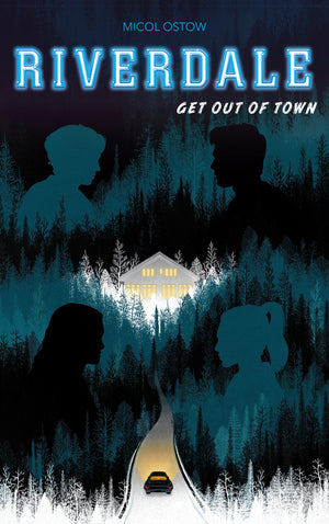 Riverdale - Get out of town