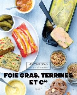 Foies gras, terrines et compagnie