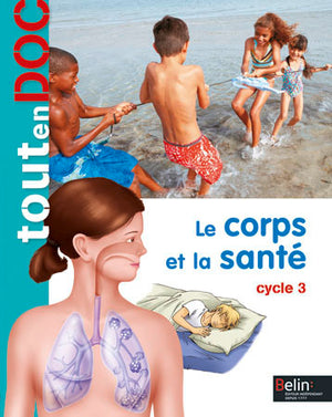 Le corps et la santé