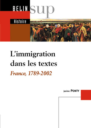 L'immigration dans les textes