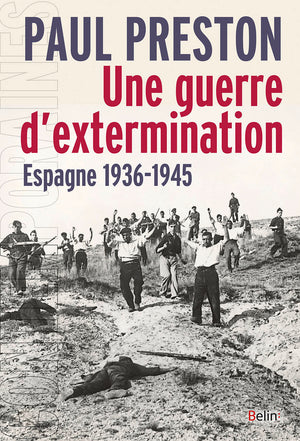 Une guerre d'extermination