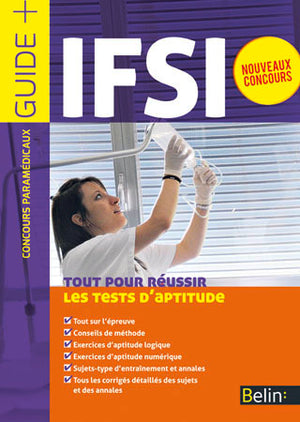 Concours IFSI - Tout pour réussir les tests d'aptitude