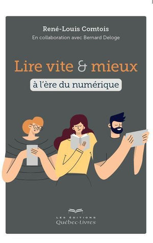 Lire vite et mieux à l'ère du numérique