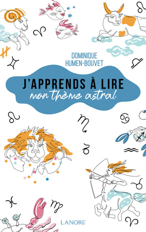 J'apprends à lire mon thème astral