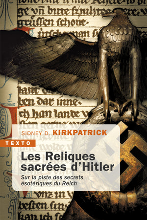 Les reliques sacrées d'Hitler