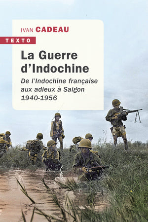 La guerre d'Indochine