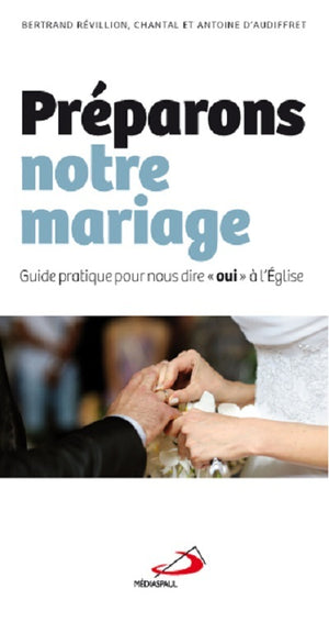 Préparons notre mariage