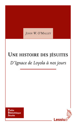 Une histoire des Jésuites