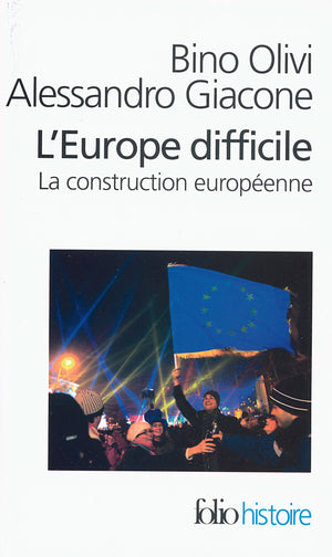 L'Europe difficile