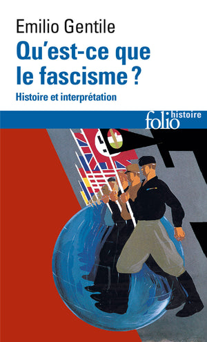 Qu'est-ce que le fascisme ?