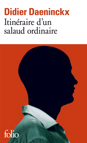 Itinéraire d'un salaud ordinaire