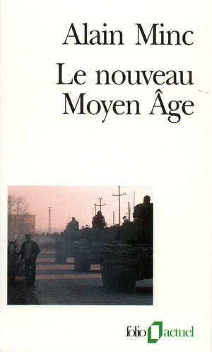 Le nouveau Moyen Age