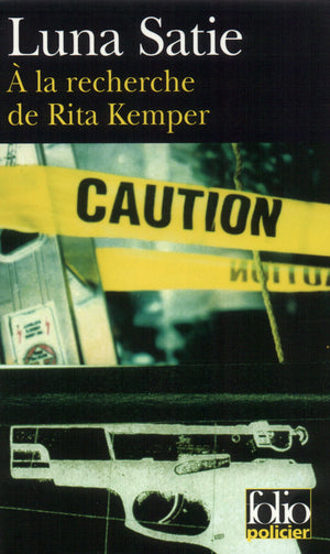 À la recherche de Rita Kemper