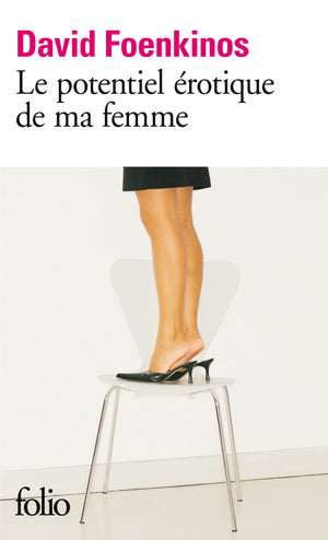 Le potentiel érotique de ma femme