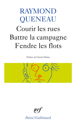 Courir les rues - Battre la campagne - Fendre les flots