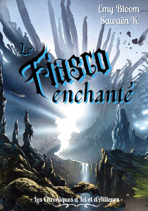 Le Fiasco Enchanté