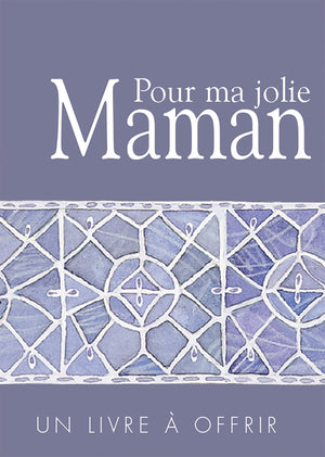 Pour ma jolie Maman