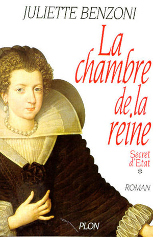 La chambre de la reine, tome 1