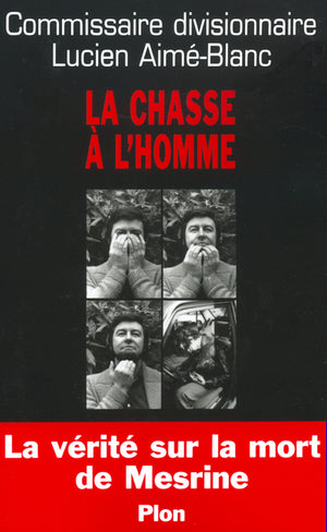 La chasse à l'homme