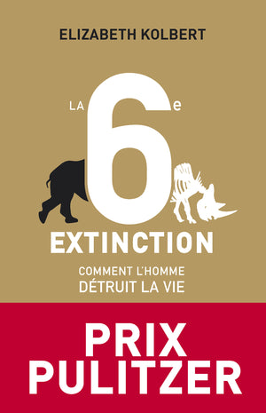 La 6e extinction