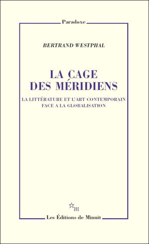 La cage des méridiens