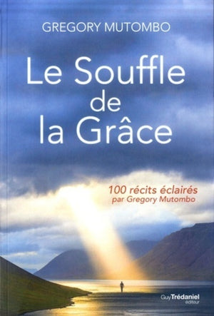 Le souffle de la grâce