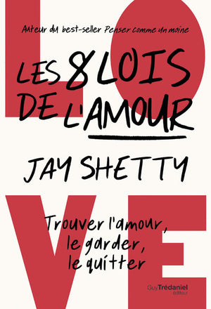 Les 8 lois de l'amour